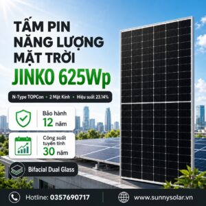 Tấm Pin Năng Lượng Mặt Trời JINKO 625WP