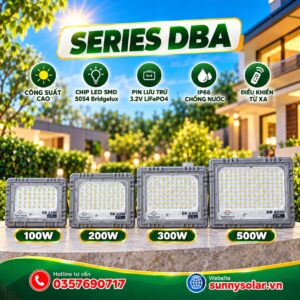 Đèn Pha Năng Lượng Mặt Trời DBA 100W–500W Chính Hãng